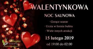 Walentynkowa Noc Saunowa Sauna Olimpia Białcz