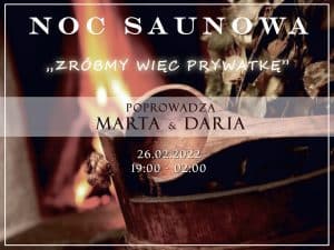 noc saunowa zrobmy wiec prywatke sauna olimpia