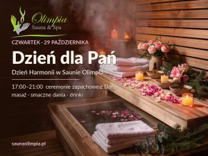 Zaproszenie na Dzień dla Pań w Saunie Olimpia, czwartek 29 października 2026, ceremonie zapachowe 17:00–21:00